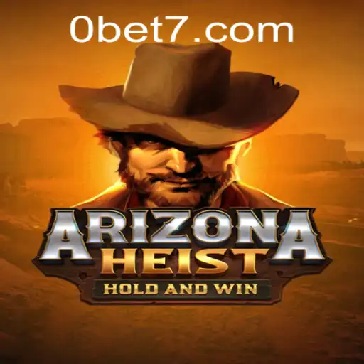 ArizonaHeist: A Thrilling New Adventure Meets the Online Gambling World