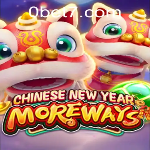 Exploring CHINESENEWYEARMOREWAYS: A Thrilling Gaming Experience