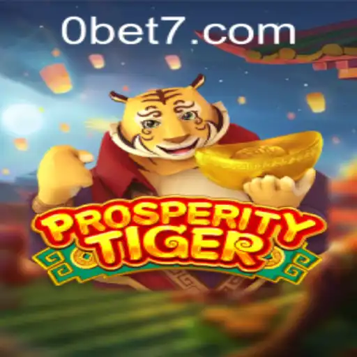 The Thrilling World of ProsperityTiger: An In-Depth Look